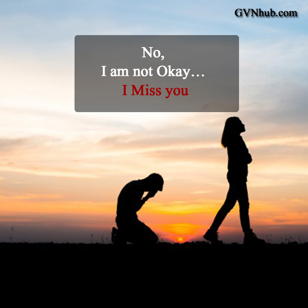 I Miss You Messages For Girlfriend Missing You Quotes For He Gvn Hub